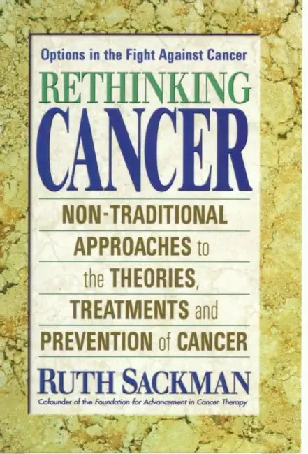 Rethinking Cancer (English, Ruth Sackman)