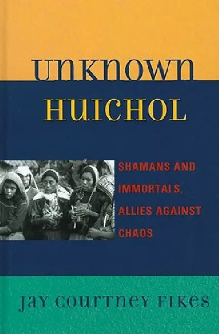 Unknown Huichol (English, Jay Courtney Fikes)
