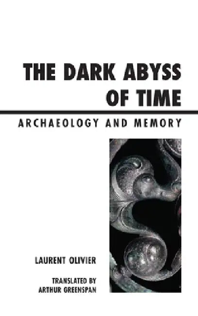 Dark Abyss of Time (English, Laurent Olivier)