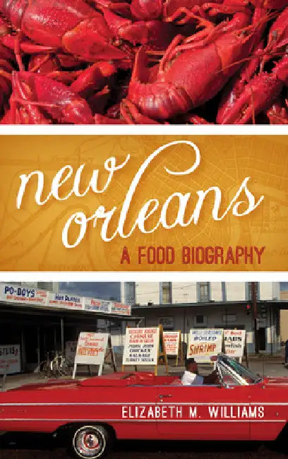 Buy New Orleans (English, Elizabeth M. Williams | Ken Albala) — BookShops.in