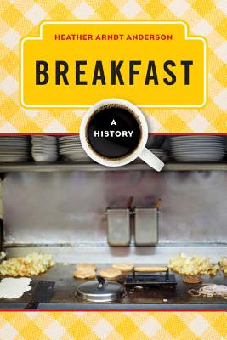 Buy Breakfast (English, Heather Arndt Anderson) — BookShops.in