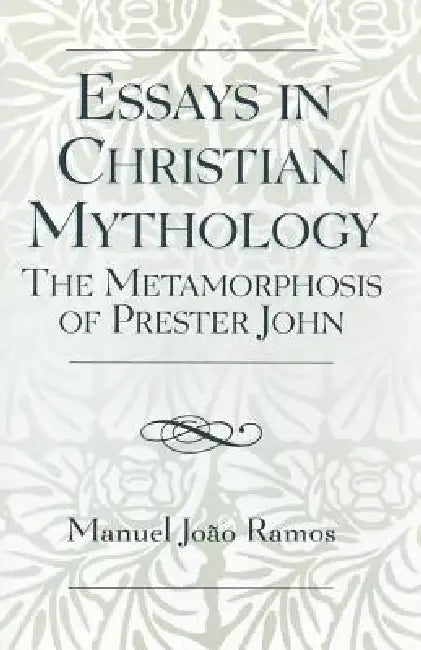 Buy Essays in Christian Mythology (English, Manuel João Ramos) — BookShops.in