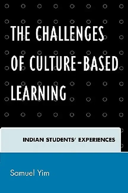 Challenges of Culture-based Learning (English, Samuel Yim)