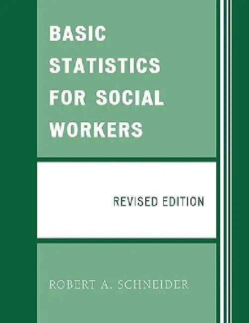 Basic Statistics for Social Workers – Robert A. Schneider view 4