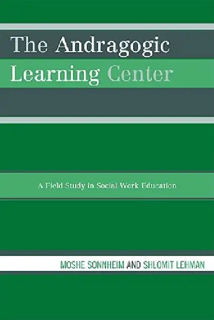 The Andragogic Learning Center (English, Moshe Sonnheim | Shlomit Lehman)