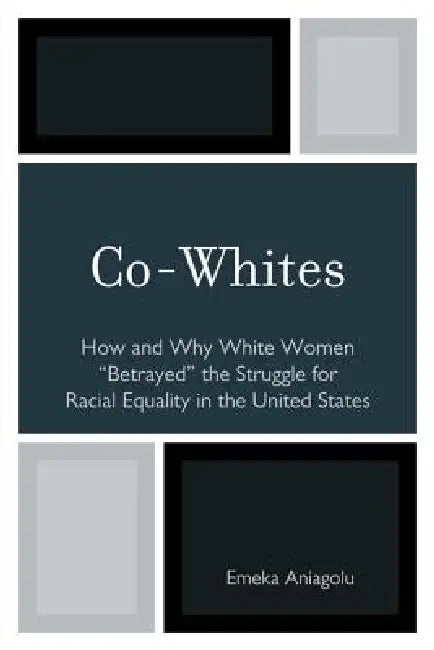 Co-Whites (English, Emeka Aniagolu)