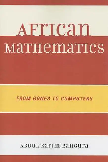 African Mathematics (English, Abdul Karim Bangura)