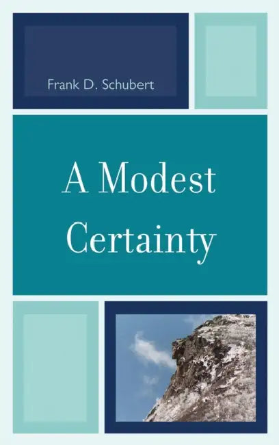 Buy Modest Certainty (English, Frank D. Schubert) — BookShops.in