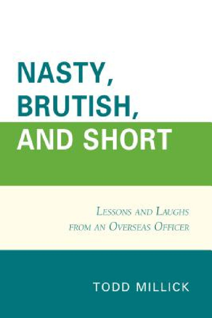 Buy Nasty, Brutish, and Short (English, Todd Millick) — BookShops.in