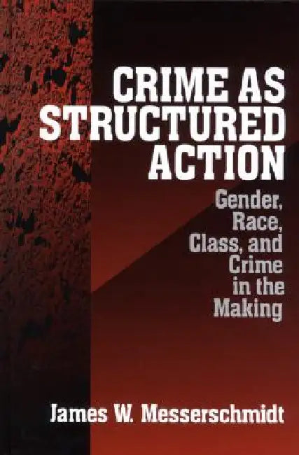 Buy Crime as Structured Action (English, James Messerschmidt) — BookShops.in