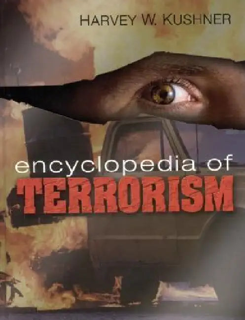 Encyclopedia of Terrorism (English, Harvey W. Kushner)