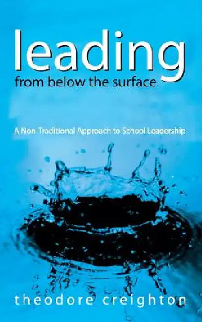 Buy Leading From Below the Surface (English, Theodore Creighton) — BookShops.in
