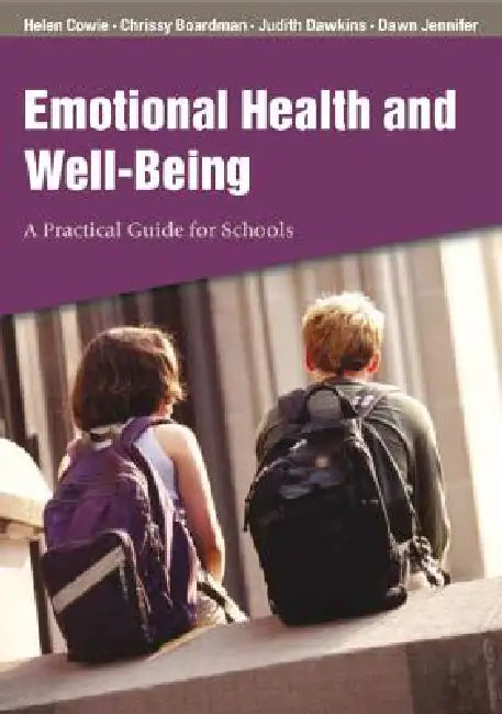 Buy Emotional Health and Well-Being (English, Helen Cowie | Christine Boardman | Judith Barnsley) — BookShops.in