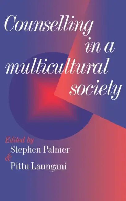 Buy Counselling in a Multicultural Society (English, Stephen Palmer | Pittu D. Laungani) — BookShops.in