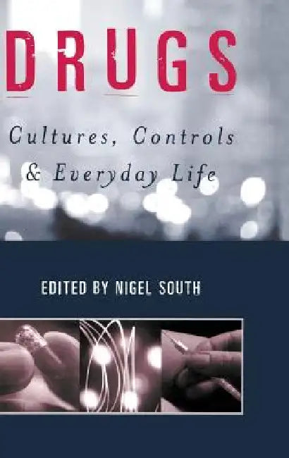 Drugs (English, Nigel South)