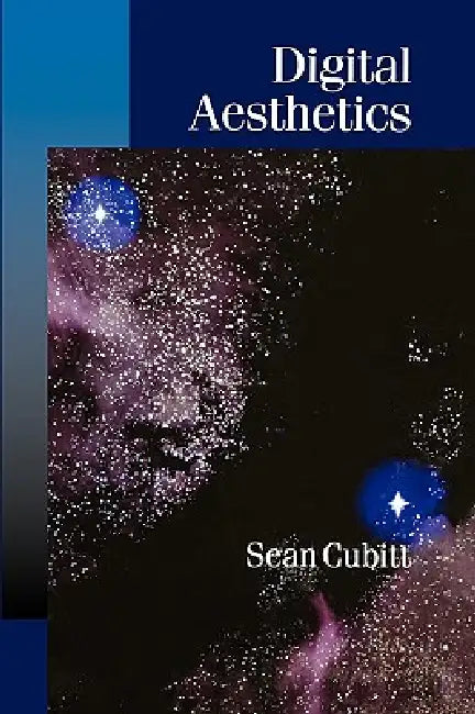 Buy Digital Aesthetics (English, Sean Cubitt) — BookShops.in