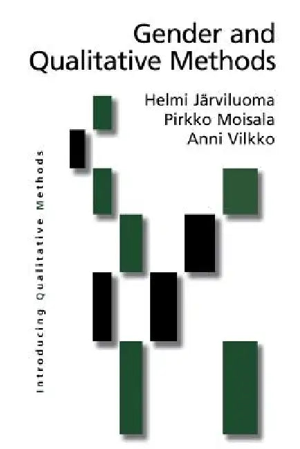 Buy Gender and Qualitative Methods (English, Helmi Jarviluoma-Makela | Pirkko Moisala | Anni Vilkko) — BookShops.in