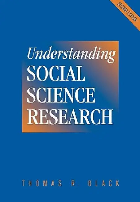 Understanding Social Science Research (English, Thomas R. Black)