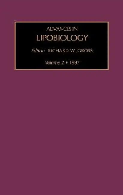 Buy Advances in Lipobiology, Volume 2 (English, R. W. Gross) — BookShops.in
