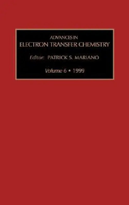 Advances in Electron Transfer Chemistry – P. S. Mariano view 2