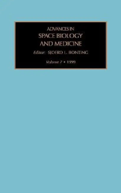 Advances in Space Biology and Medicine (English, S. L. Bonting)