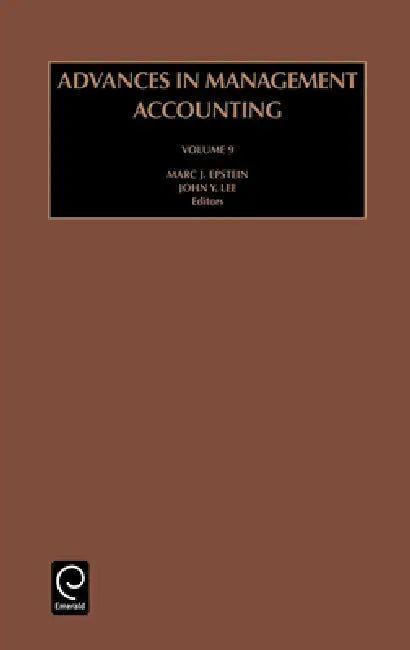 Buy Advances in Management Accounting (English, John Y. Lee | Marc J. Epstein) — BookShops.in
