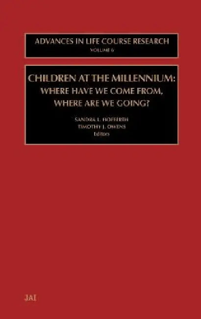 Children at the Millennium (English, Timothy J. Owens | Sandra L. Hofferth)