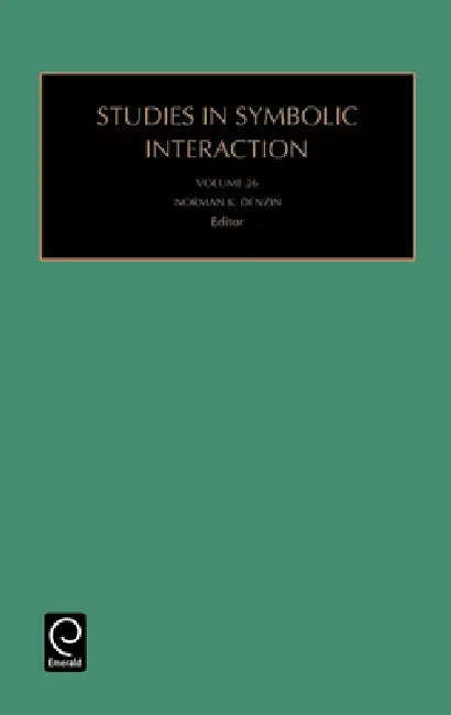 Studies in Symbolic Interaction (English, Norman K. Denzin)