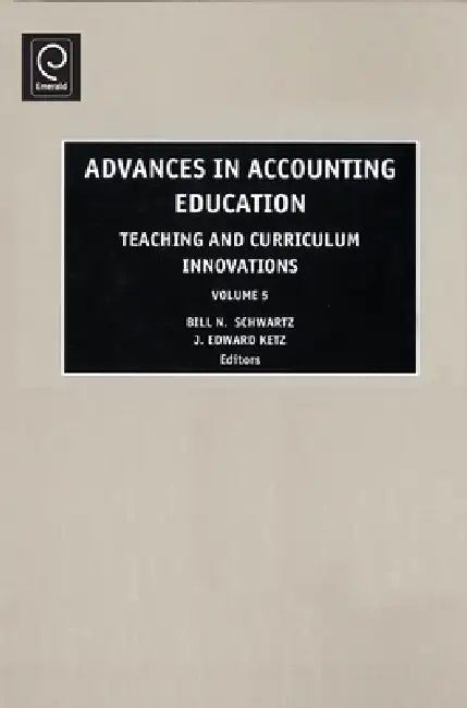 Advances in Accounting Education (English, Leslie A. Cordie | J. Edward Ketz)