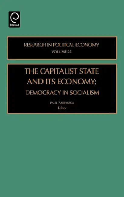 Capitalist State and Its Economy (English, Paul Zarembka)