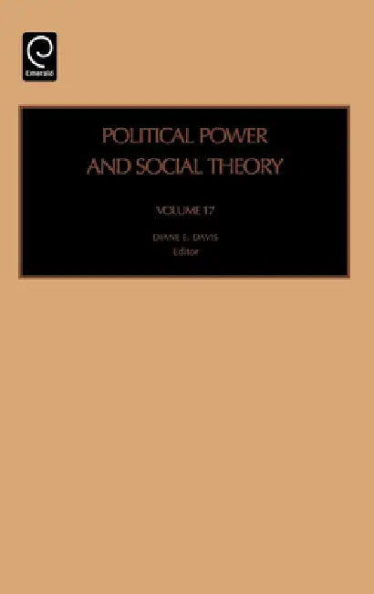 Buy Political Power and Social Theory (English, Diane E. Davis) — BookShops.in