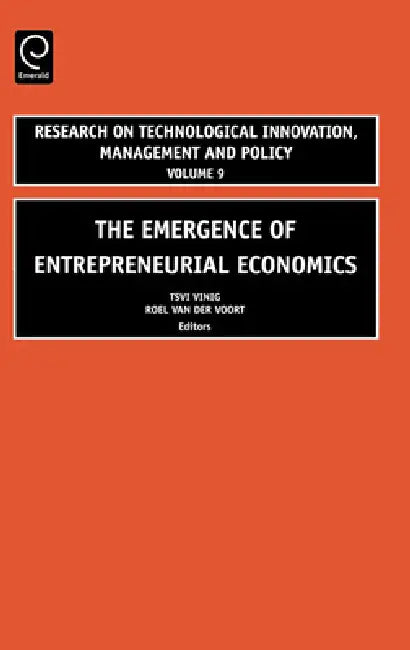 Buy The Emergence of Entrepreneurial Economics | by G. T. Vinig | R. C. W. Van Der Voort | Robert a. Burgelman | Jai Press Inc. | by G. T. Vinig | R. C. W. Van Der Voort | Robert a. Burgelman | Jai Press Inc. | by G. T. Vinig | R. C. W. Van Der Voort | Robert a. Burgelman | Jai Press Inc. | by G. T. Vinig | R. C. W. Van Der Voort | Robert a. Burgelman | Jai Press Inc. | by G. T. Vinig | R. C. W. Van Der Voort | Robert a. Burgelman | Jai Press Inc. | by G. T. Vinig | R. C. W. Van Der Voort | Robert a — BookShops.in