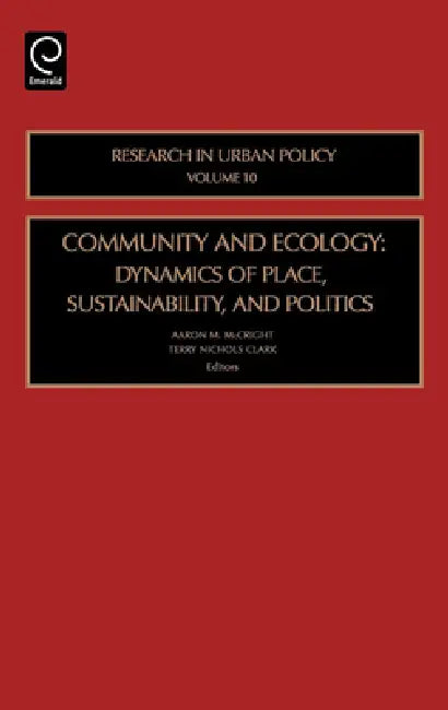 Buy Community and Ecology (English, Aaron M. McCright | Anders Pape Moller | Terry Nichols Clark) — BookShops.in