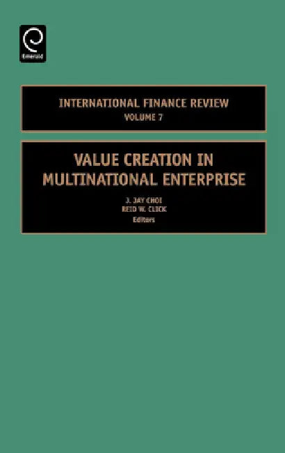 Buy Value Creation in Multinational Enterprise (English, J. Jay Choi | Reid W. Click) — BookShops.in