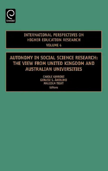 Buy Autonomy in Social Science Research (English, Carole Kayrooz | Gerlese Akerlind | Malcolm Tight) — BookShops.in