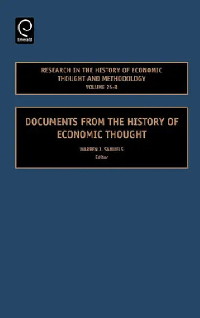 Documents from the History of Economic Thought (English, Warren J. Samuels)