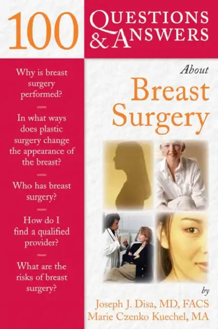 Buy 100 Questions & Answers about Breast Surgery (English, Joseph J. Disa | Marie Czenko Kuechel) — BookShops.in