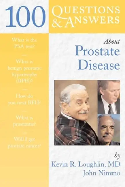100 Questions & Answers about Prostate Disease (English, Kevin R. Loughlin | John Nimmo)