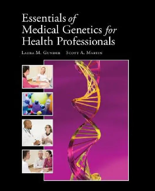 Buy Essentials of Medical Genetics for Health Professionals (English, Laura M. Gunder McClary | Scott A. Martin) — BookShops.in