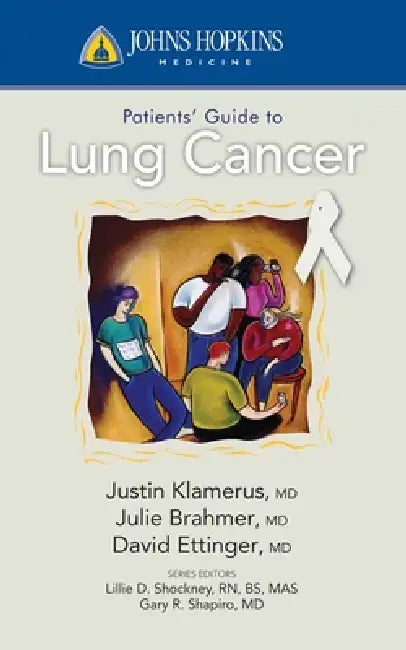 Buy Johns Hopkins Patient Guide to Lung Cancer | by Justin F. Klamerus | Julie R. Brahmer | David S. Ettinger | Jones &amp; Bartlett Publishers | by Justin F. Klamerus | Julie R. Brahmer | David S. Ettinger | Jones &amp; Bartlett Publishers | by Justin F. Klamerus | Julie R. Brahmer | David S. Ettinger | Jones &amp; Bartlett Publishers | by Justin F. Klamerus | Julie R. Brahmer | David S. Ettinger | Jones &amp; Bartlett Publishers | by Justin F. Klamerus | Julie R. Brahmer | David S. Ettinger | Jone — BookShops.in