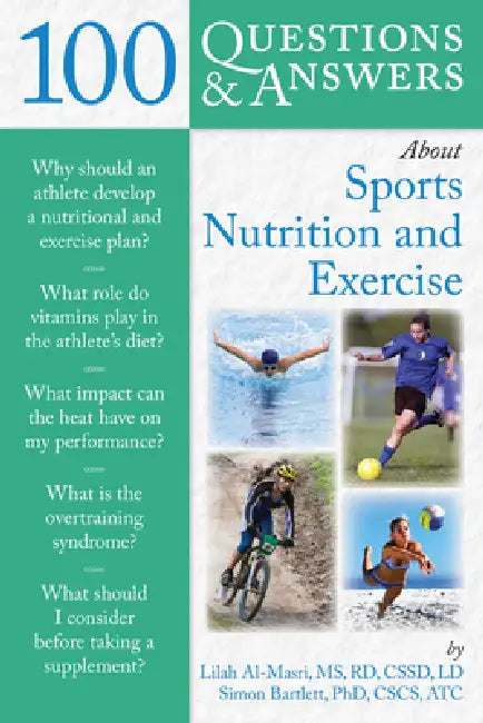 100 Questions and Answers about Sports Nutrition & Exercise (English, Lilah Al-Masri | Simon Bartlett)