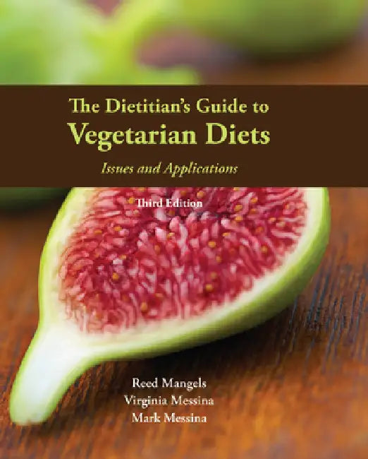 The Dietitian's Guide to Vegetarian Diets (English, Reed Mangels | Virginia Messina | Mark Messina)