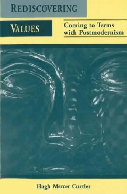 Buy Rediscovering Values (English, Hugh Mercer Curtler) — BookShops.in