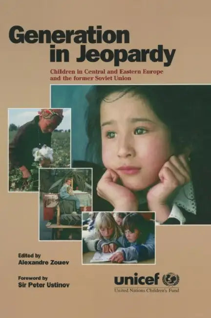 Buy Generation in Jeopardy (English, Unicef | Alexander Zouev) — BookShops.in