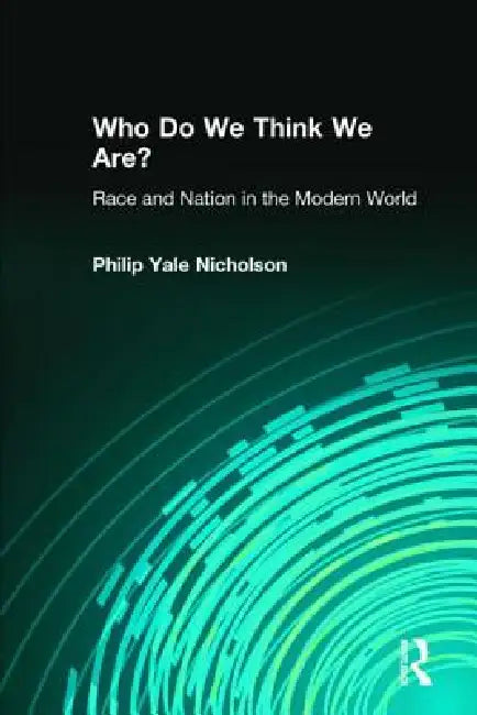 Buy Who Do We Think We Are? (English, Philip Yale Nicholson) — BookShops.in