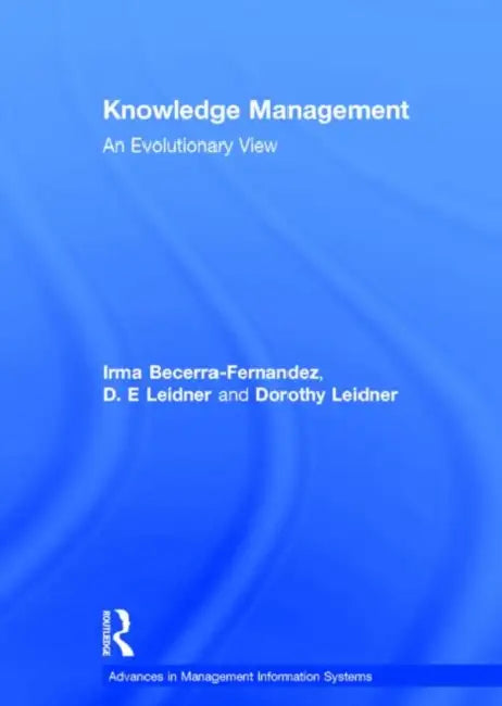 Buy Knowledge Management (English, Becerra-Fernandez Irma | D. E. Leidner | Dorothy Leidner) — BookShops.in