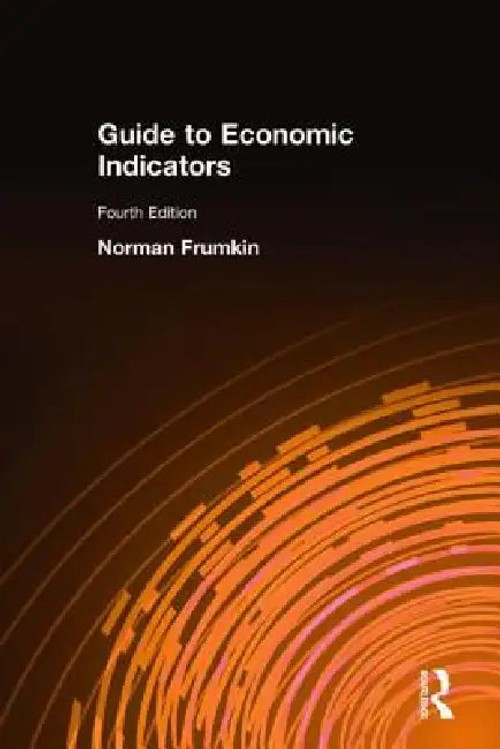 Guide to Economic Indicators – Norman Frumkin – Bookshops.in view 2