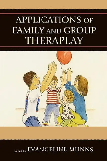 Buy Applications of Family and Group Theraplay (English, Nancy Atkinson | Carol Bettendorf | Maria Boada) — BookShops.in