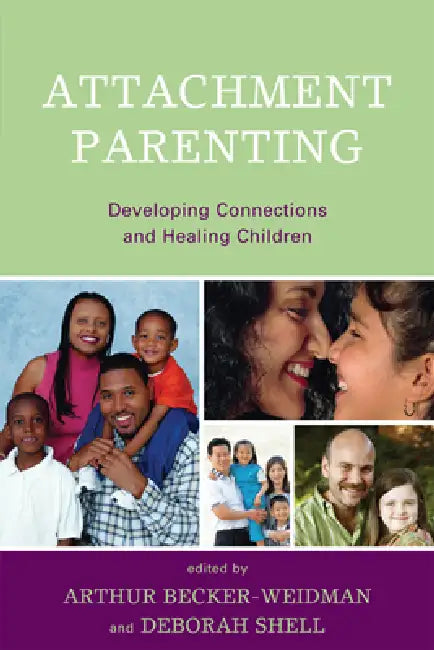 Buy Attachment Parenting (English, Daniel a. Hughes | Karen A. Hunt | Ash Lednur) — BookShops.in