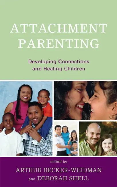 Buy Attachment Parenting (English, Daniel a. Hughes | Karen A. Hunt | Ash Lednur) — BookShops.in